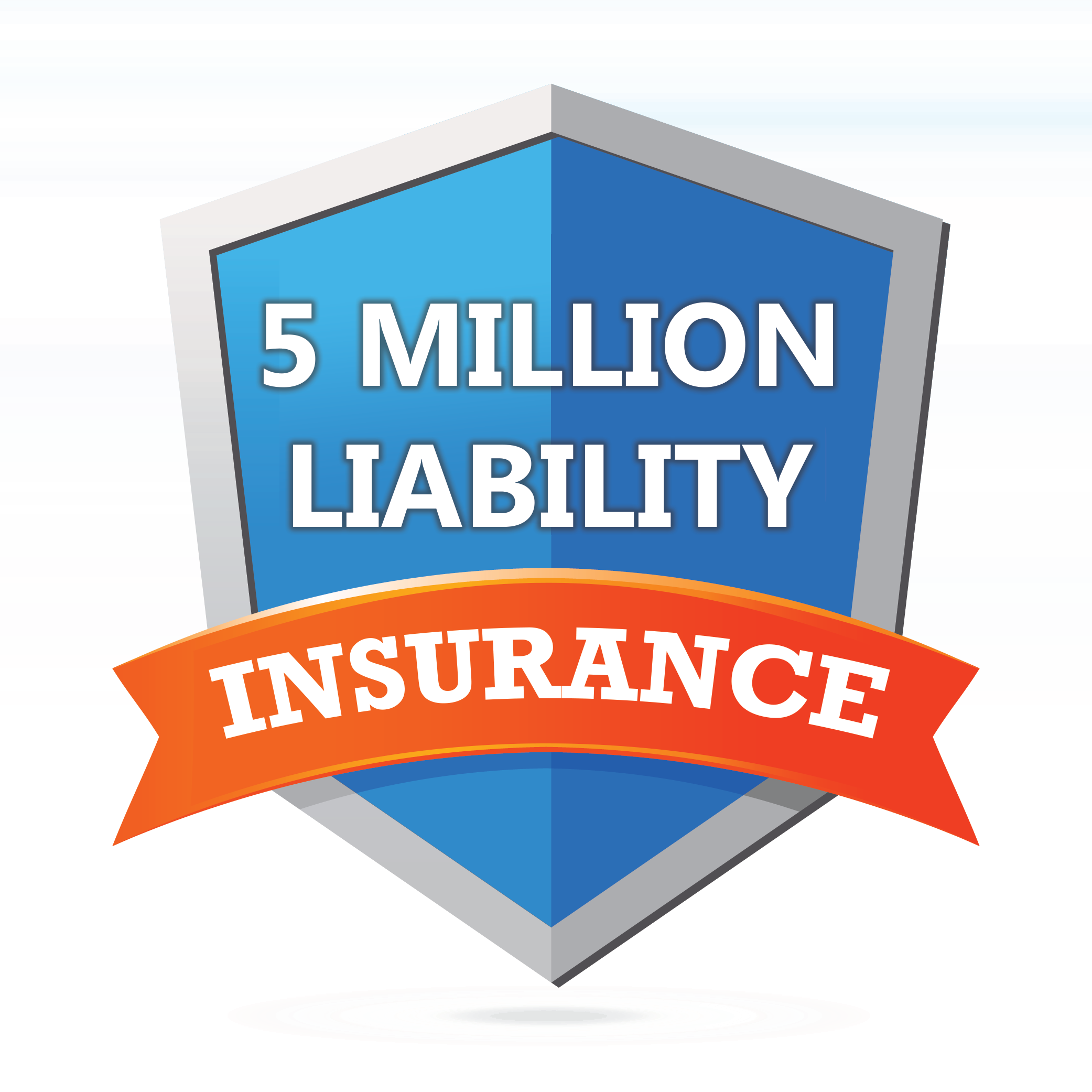 Five Million Dollar Liability Insurance
